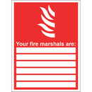 Your Fire Marshals Are... Sign, 15x20cm (Rigid) - IndustraCare