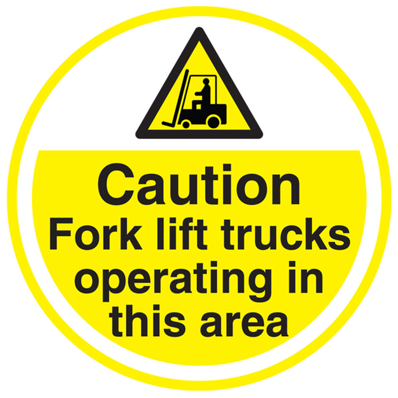 PROline Floor Sign: Caution Fork Lift Trucks Operating In This Area - IndustraCare