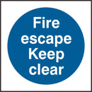 Fire Escape Keep Clear S.A.V Sign 150 x 150mm - IndustraCare