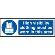 Hi Vis Clothing Must Be Worn R.P.V.C Sign - IndustraCare