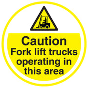 PROline Floor Sign: Caution Fork Lift Trucks Operating In This Area - IndustraCare